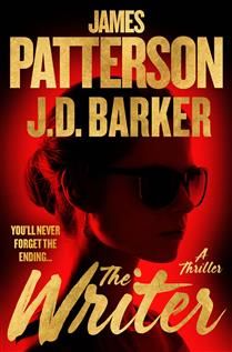 The Writer (Large Print Ed.) by James Patterson, J. D. Barker