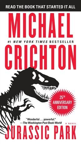 Jurassic Park (Jurassic Park #1) by Michael Crichton