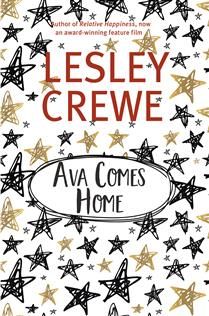 Ava Comes Home by Lesley Crewe