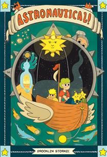 Astronautical! by Brooklin Stormie
