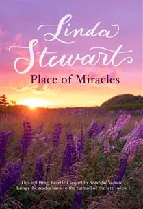Place of Miracles by Linda Stewart