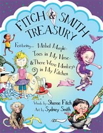 Fitch &amp; Smith Treasury by Sheree Fitch, Sydney Smith