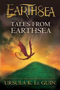 Tales from Earthsea (The Books of Earthsea #5) by Ursula K. Le Guin