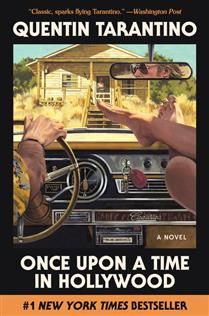 Once Upon a Time in Hollywood by Quentin Tarantino