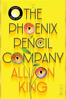 The Phoenix Pencil Company by Allison King