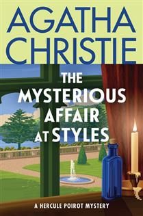The Mysterious Affair at Styles (Hercule Poirot #1) by Agatha Christie