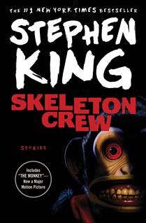 Skeleton Crew: Stories by Stephen King