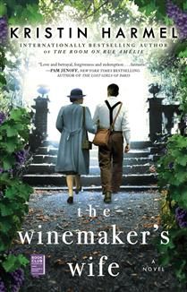 The Winemaker&#39;s Wife by Kristin Harmel