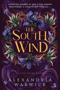 The South Wind (The Four Winds #3) by Alexandria Warwick