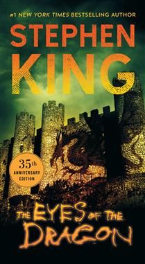 The Eyes of the Dragon by Stephen King
