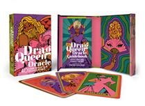 Drag Queen Oracle: 40 Cards to Help Slay on Life’s Runway by Steve Foxe, Vander Von Odd, Cheyne Gallarde