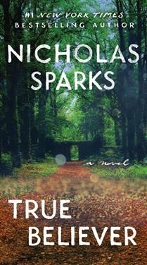True Believer by Nicholas Sparks