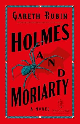 Holmes and Moriarty by Gareth Rubin