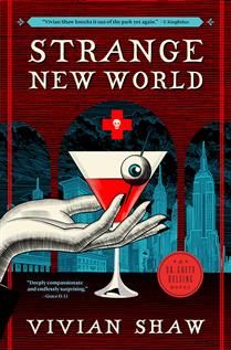 Strange New World (Dr. Greta Helsing #4) by Vivian Shaw