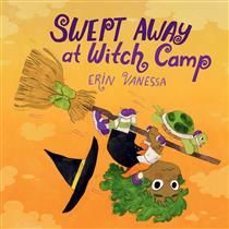 Swept Away at Witch Camp by Erin Vanessa