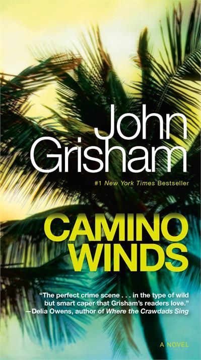 Camino Winds (Camino #2) by John Grisham