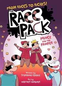 Prince and the Pawper (The Racc Pack #2) by Stephanie Cooke, Whitney Gardner