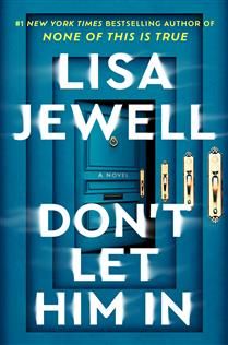 Don&#39;t Let Him In by Lisa Jewell