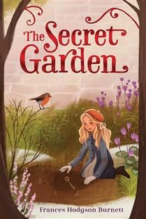 The Secret Garden by Frances Hodgson Burnett