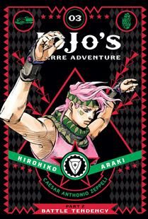 JoJo&#39;s Bizarre Adventure: Part 2--Battle Tendency, Vol. 3 by Hirohiko Araki