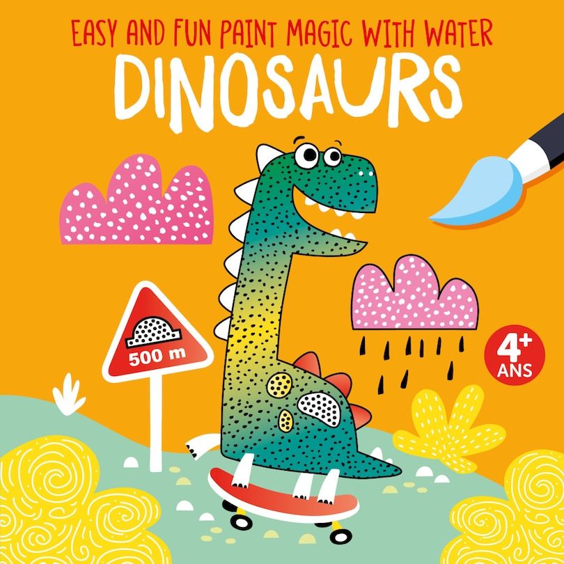 Easy and Fun Paint Magic with Water: Dinosaurs by Clorophyl Editions