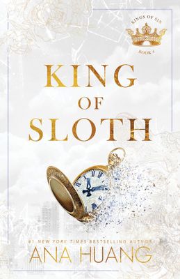 King of Sloth (Kings of Sin #4) by Ana Huang