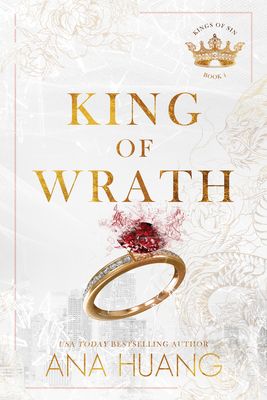 King of Wrath (Kings of Sin #1) by Ana Huang