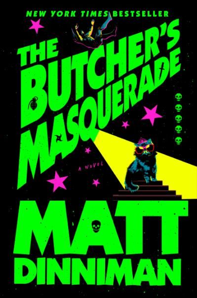 The Butcher&#39;s Masquerade (Dungeon Crawler Carl #5) by Matt Dinniman