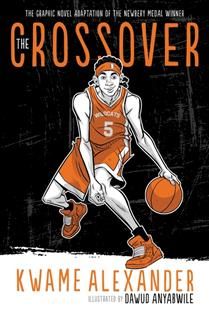 The Crossover (The Crossover #1) by Kwame Alexander, Dawud Anyabwile