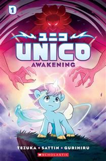 Awakening (Unico #1) by Osamu Tezuka, Samuel Sattin, Gurihiru