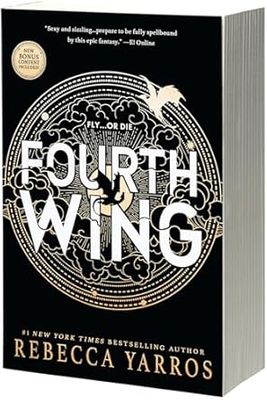 Fourth Wing (The Empyrean #1) by Rebecca Yarros