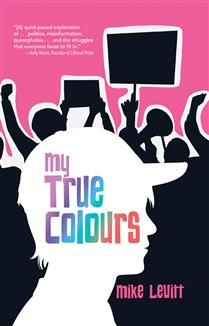 My True Colours by Mike Levitt