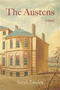The Austens by Sarah Emsley