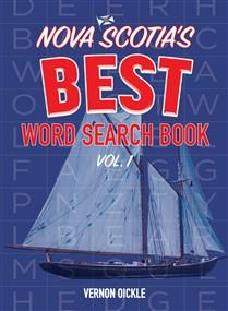 Nova Scotia&#39;s BEST Word Search Book Vol. 1 by Vernon Oickle