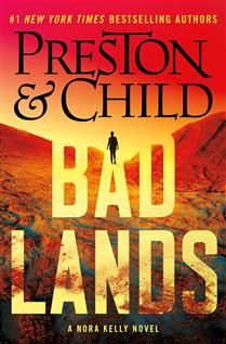 Badlands (Nora Kelly #5) by Douglas Preston, Lincoln Child