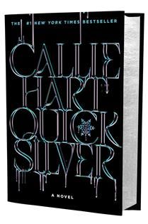 Quicksilver (Fae &amp; Alchemy #1) (Deluxe Limited Ed.) by Callie Hart