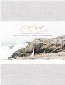 An East Coast Wedding Planner: A Workbook and Informative Guide for Couples Planning a Wedding on the East Coast by Katelyn Bellefontaine, Lisa MacPherson, Rebecca Dimock