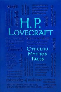 H. P. Lovecraft Cthulhu Mythos Tales, 2nd Ed. (Word Cloud Classics) by H. P. Lovecraft
