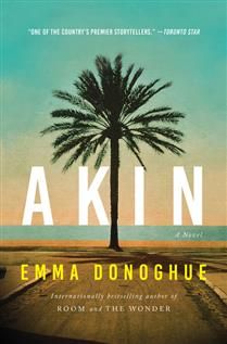 Akin by Emma Donoghue