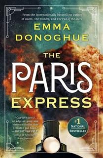 The Paris Express by Emma Donoghue