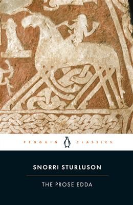 The Prose Edda: Tales from Norse Mythology by Snorri Sturluson