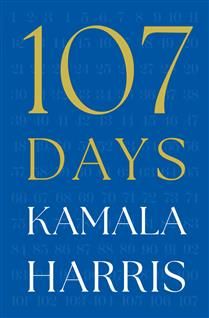 107 Days by Kamala Harris