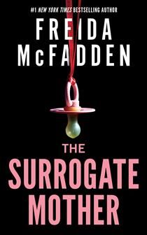 The Surrogate Mother by Freida McFadden