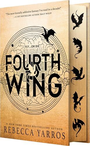 Fourth Wing (The Empyrean #1) by Rebecca Yarros (Wing &amp; Claw)