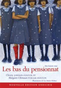 Les bas du pensionnat De Christy Jordan-Fenton, Margaret Pokiak-Fenton, Liz Amini-Holmes