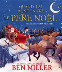 Quand j’ai rencontré le père Noël De Ben Miller, Elisa Paganelli
