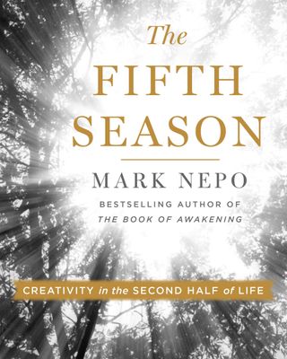 The Fifth Season By Mark Nepo
