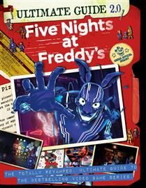 Five Nights at Freddy&#39;s Ultimate Guide Version 2.0 By: Scott Cawthon, Scholastic, Shari Last, DJ Sterf