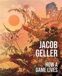 How a Game Lives By Jacob Geller