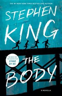 The Body By Stephen King